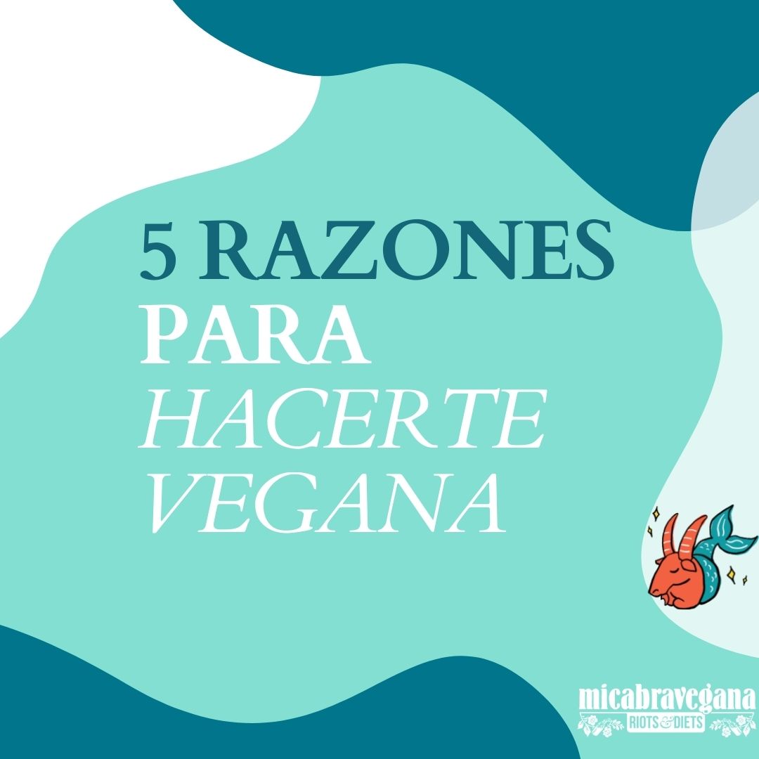cinco razones para hacerse vegana