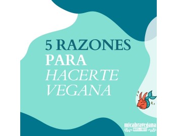 5 razones para hacerte vegana